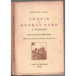 Chopin et george sand à majorque