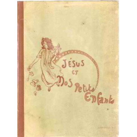 Jesus et nos petits enfants/ aquarelles de firmin bouisset