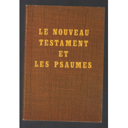 Le Nouveau Testament et les Psaumes