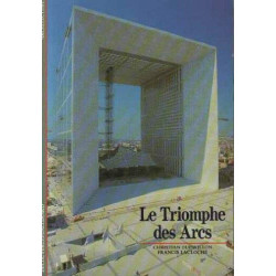 Le Triomphe des arcs