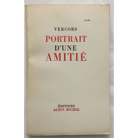 Portrait d' une amitié