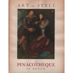 Art et style / la pinacotheque de munich