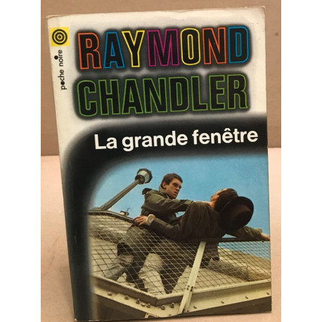 La grande fenetre