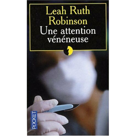 Attention vénéneuse