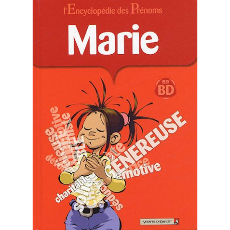 L'Encyclopédie des prénoms : Marie