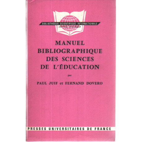 Manuel bibliographique des sciences de l'education