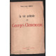 La vie ardente de georges clémenceau