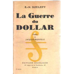 La guerre du dollar