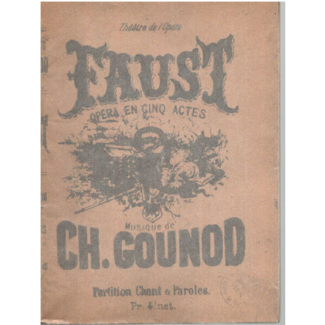 Faust / partition chant et paroles