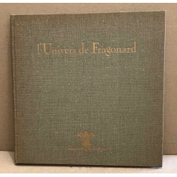 L'univers de fragonard / nombreuses illustrations en sepia