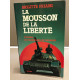 La mousson de la liberte / vietnam du colonialisme au stalinisme