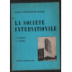 La société internationale