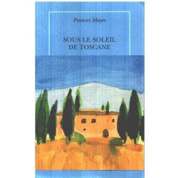 Sous le soleil de Toscane: Une maison en Italie