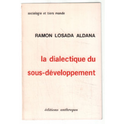 La dialectique du sous-developpement
