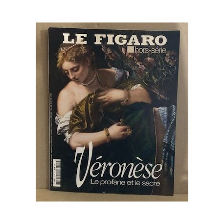 Veronese le profane et le sacré
