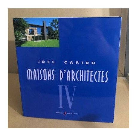 Maisons d'architectes tome 4