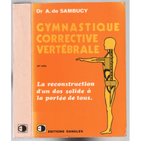 Gymnastique corrective vertebrale : musculation des dos faibles...