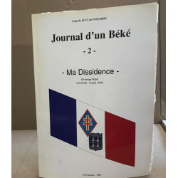Journal d'un béké 2 / ma dissidence en temps robè ( 21 fevrier -6...