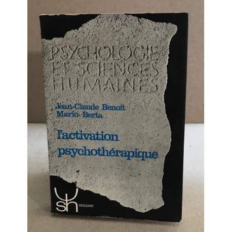 L'activation psychothérapique