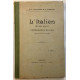 L' Italien : méthode directe (programme de 1902 classe de 5e)