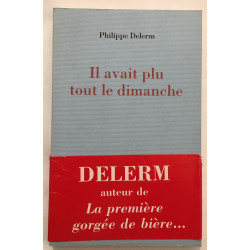 Il avait plu tout le dimanche
