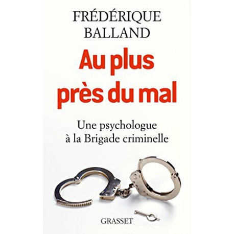 Au plus prés du mal