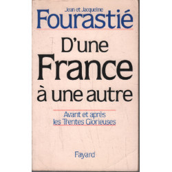 D'une France à une autre : Avant et après les Trente Glorieuses