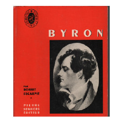 Byron / écrivains d'hier et aujourd'hui n°21