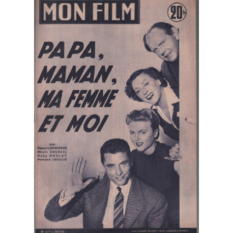 Papa maman ma femme et moi / revue mon film n° 517 lamoureux...