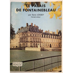 Le palais de Fontainebleau