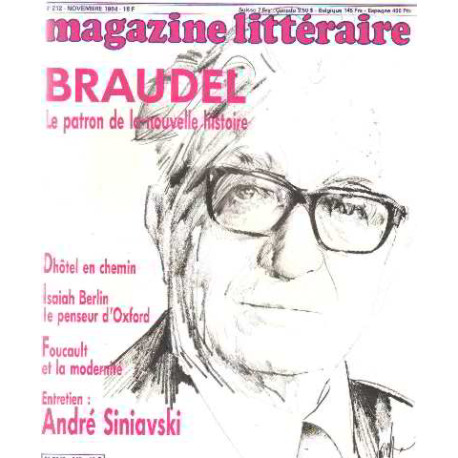 Magazine litteraire n° 212 / braudel le patron de la nouvelle histoire