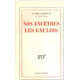 Nos ancetres les gaulois