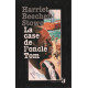 La case de l'oncle Tom