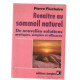 Renaître au sommeil naturel