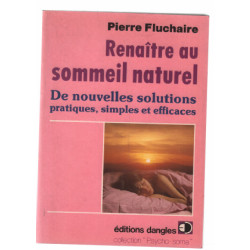 Renaître au sommeil naturel