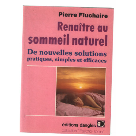 Renaître au sommeil naturel