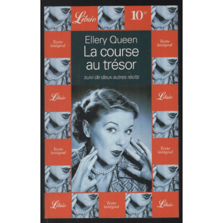 La course au trésor suivi de deux autres récits