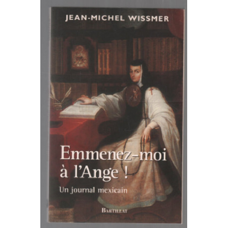 EMMENEZ-MOI A L'ANGE UN JOURNAL MEXICAIN