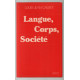 Langue corps société