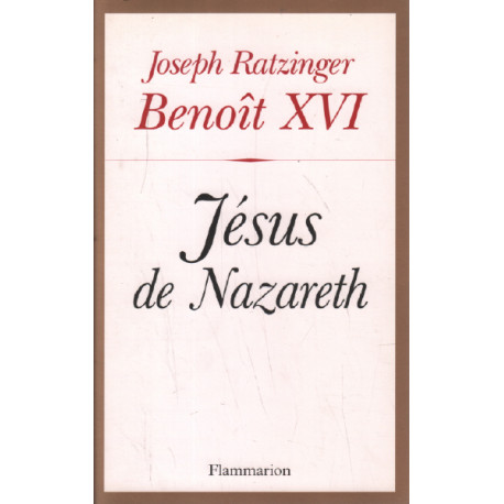 Jésus de Nazareth : Tome 1 Du baptême dans le Jourdain à la...