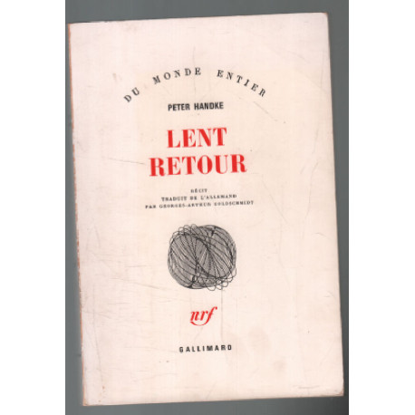 Lent retour