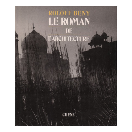 Le roman de l'architecture
