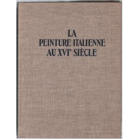 La peinture italienne au XVIe siècle