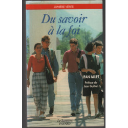 Du savoir à la foi
