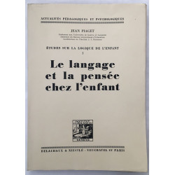 Le langage et la pensée chez l'enfant