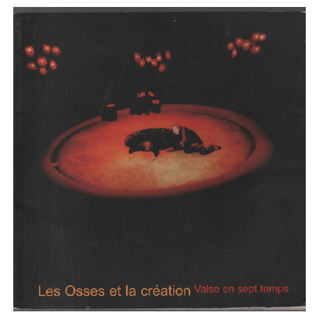 Les Osses et la Creation