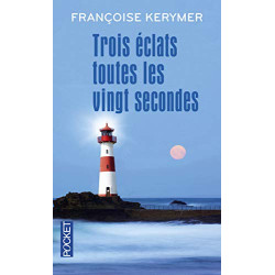 Trois éclats toutes les vingt secondes