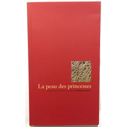 La peau des princesses (carnet de voyage immobile)