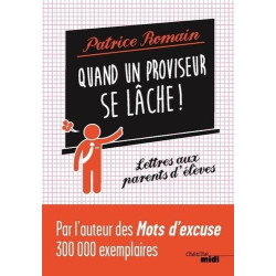 Quand un proviseur se lâche