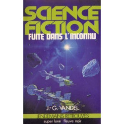 Fuite dans l'inconnu
